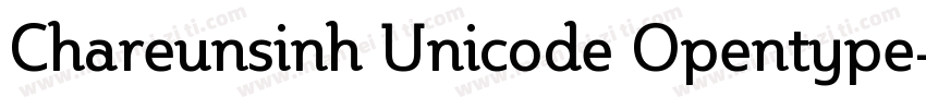 Chareunsinh Unicode Opentype字体转换